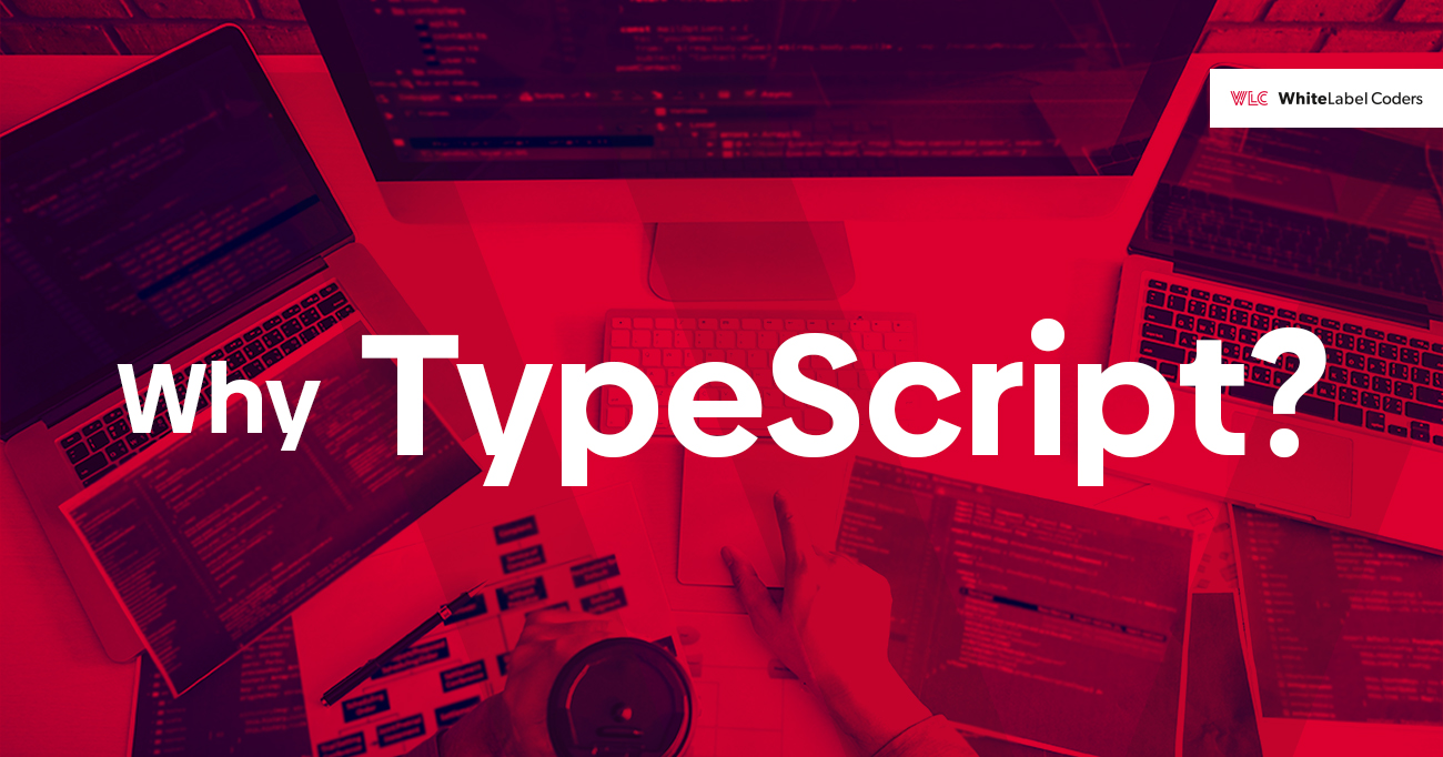 Why TypeScript?