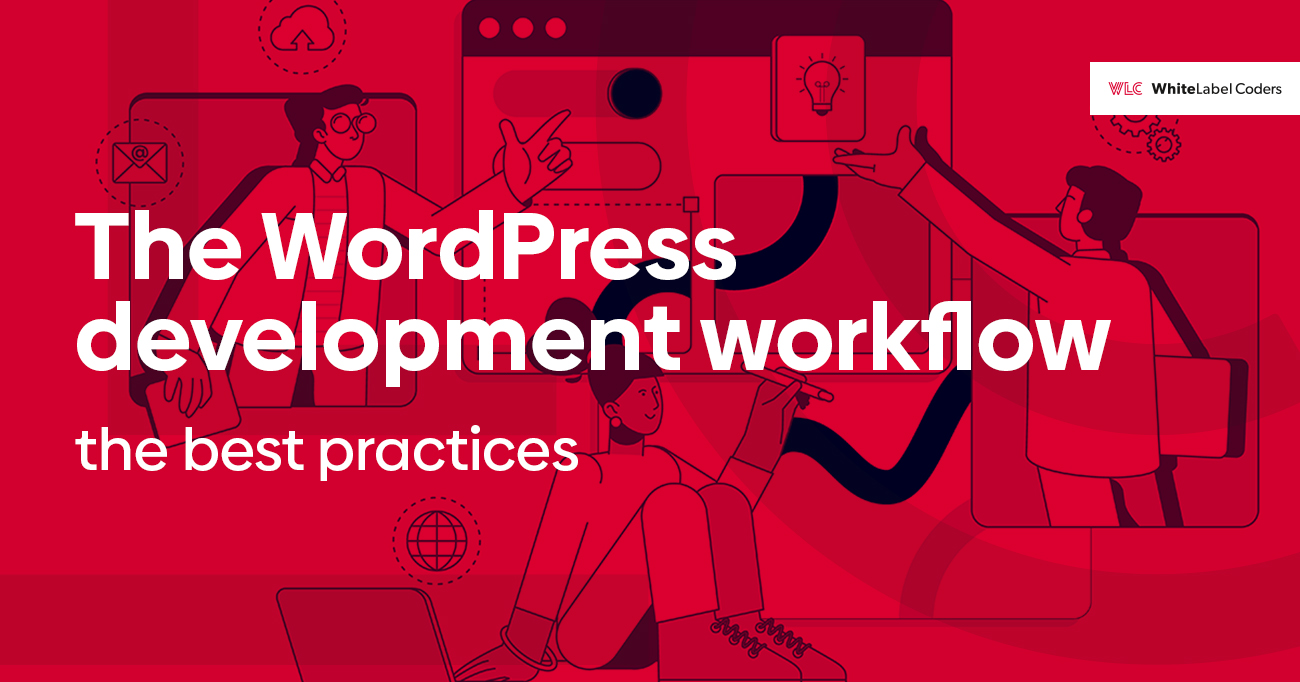 The WordPress development workflow – the best practices