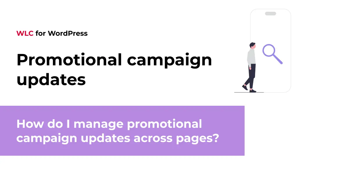 How do I manage promotional campaign updates across pages