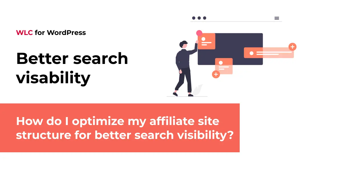 How do I optimize my affiliate site structure for better search visibility