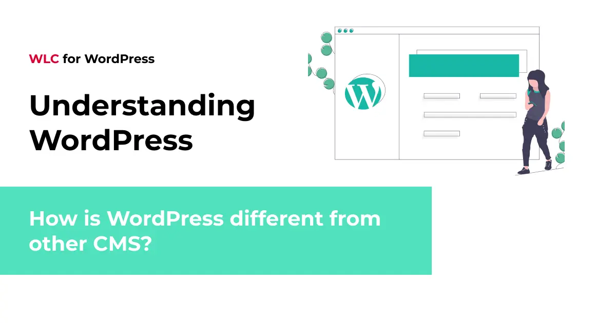 How is WordPress different from other CMS