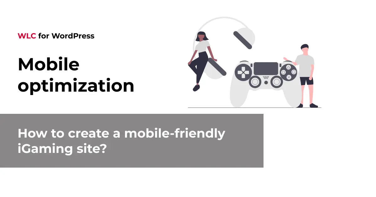 How to create a mobile-friendly iGaming site