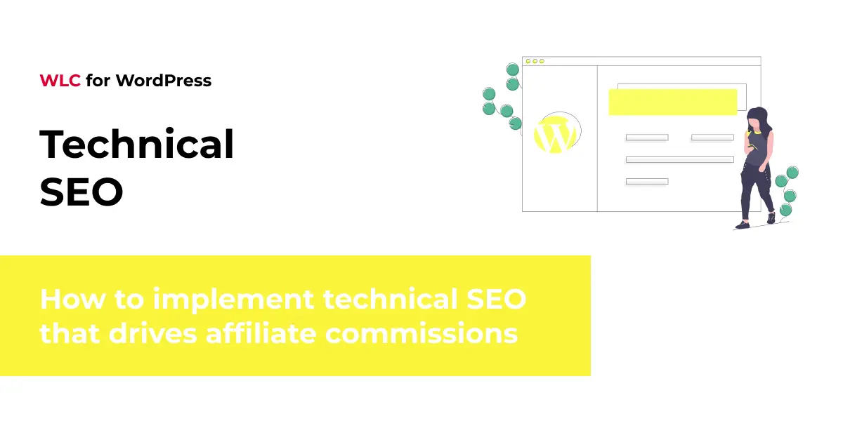 How to implement technical SEO that drives affiliate commissions