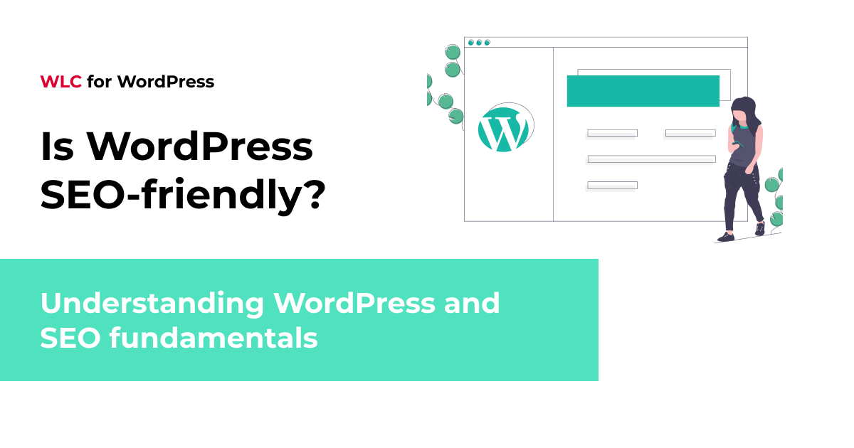 Is WordPress SEO-friendly