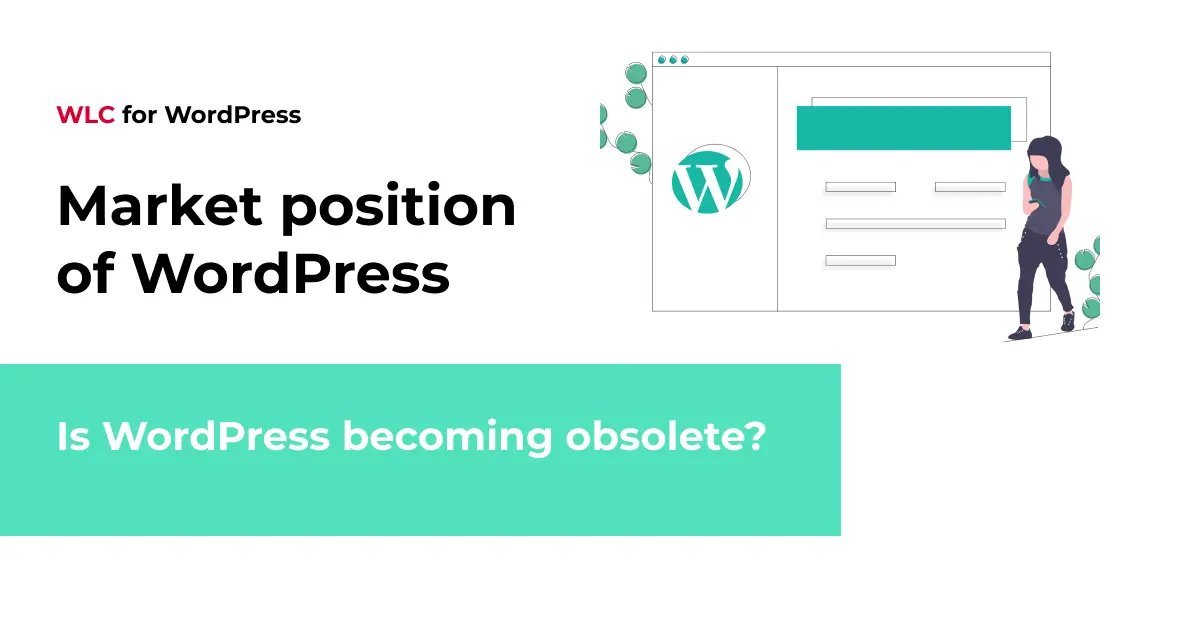 Is WordPress becoming obsolete