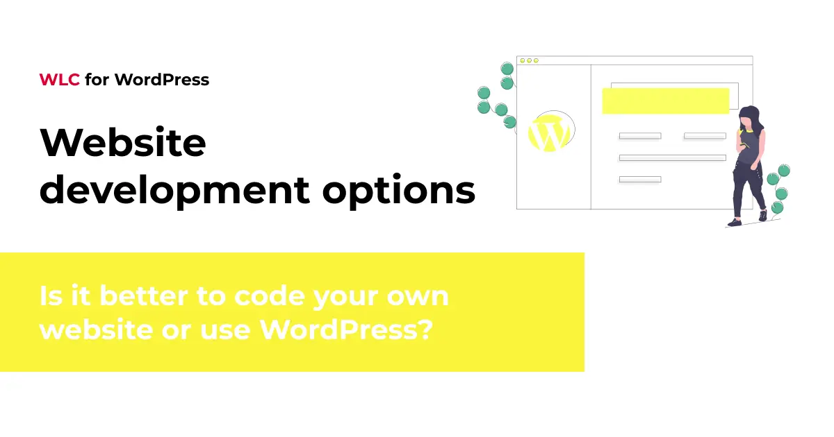 Is it better to code your own website or use WordPress
