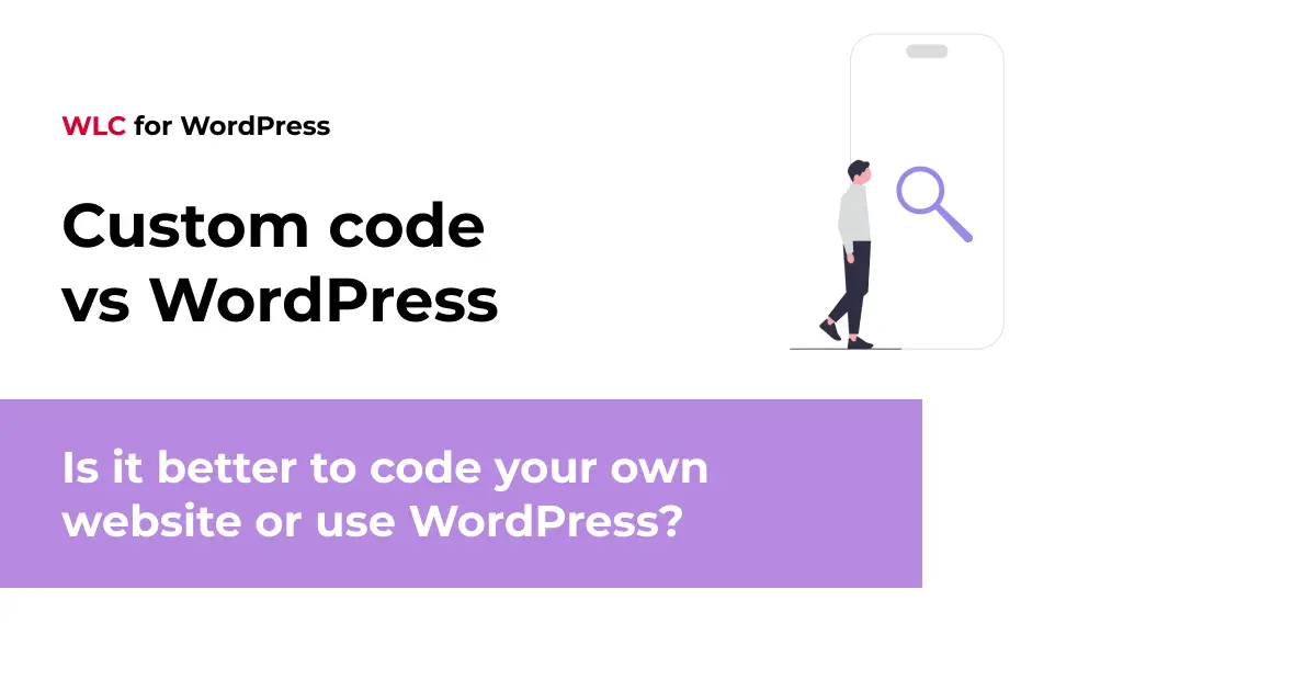 Is it better to code your own website or use WordPress
