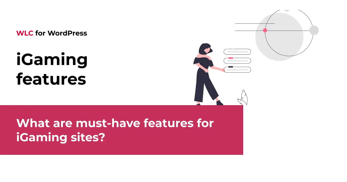 What are must-have features for iGaming sites