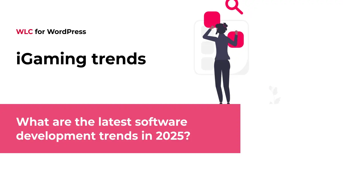 What are the latest iGaming software development trends in 2025